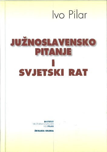 Južnoslavensko pitanje i svjetski rat