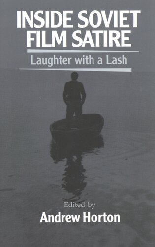 Inside Soviet film satire: laughter with a lash