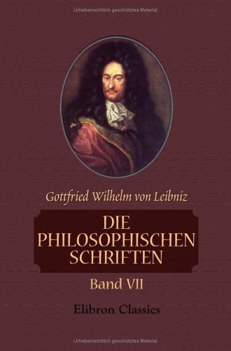 Die philosophischen Schriften: Band VII