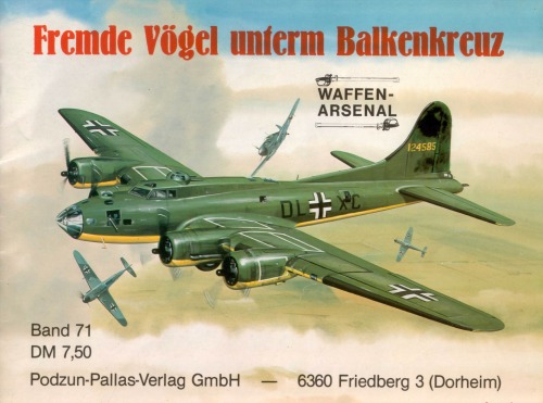 Fremde Vogel unterm Balkenkreuz (Waffenarsenal Band 71)