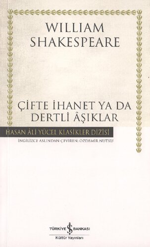 Çifte İhanet Ya Da Dertli Aşıklar