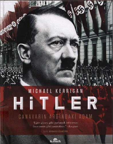 Hitler Canavarın Ardındaki Adam