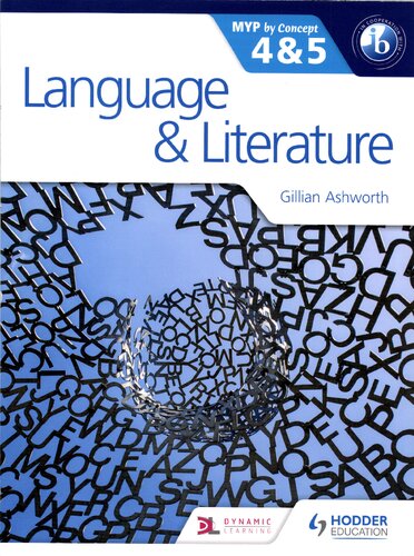Language and Literature for the IB MYP 4 & 5