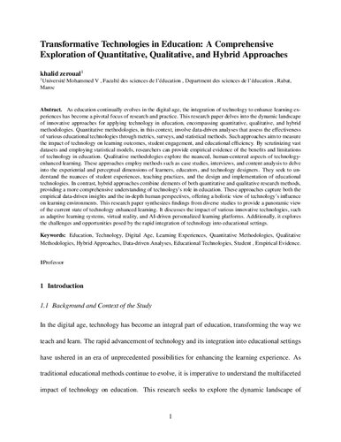 Transformative Technologies in Education: A Comprehensive Exploration of Quantitative, Qualitative, and Hybrid Approaches