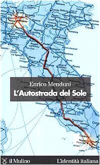 L'Autostrada del Sole