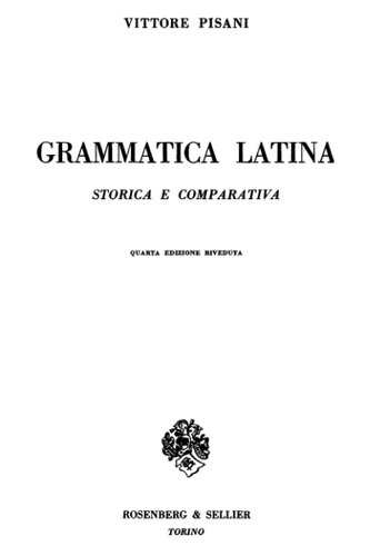 Grammatica latina storica e comparativa