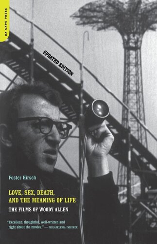 Love, Sex, Death, And The Meaning Of Life: The Films Of Woody Allen