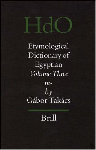 Etymological Dictionary of Egyptian (Volume 3: m-)