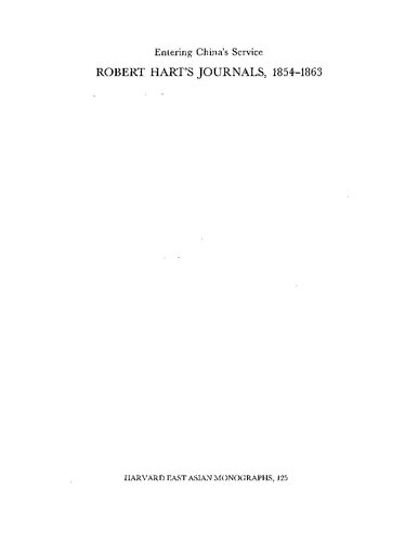 Entering China's Service: Robert Hart's Journals, 1854-1863