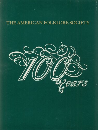 100 years of American folklore studies: a conceptual history