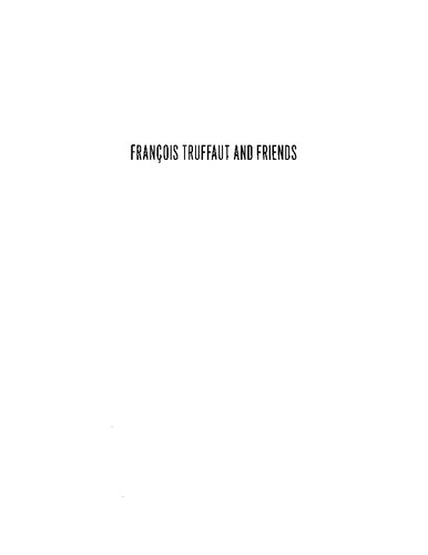 François Truffaut and friends: modernism, sexuality, and film adaptation