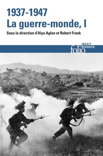 1937-1947 - La guerre-monde, tome 1