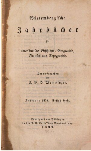 Württembergische Jahrbücher für Vaterländische Geschichte, Geographie, Statistik und Topographie