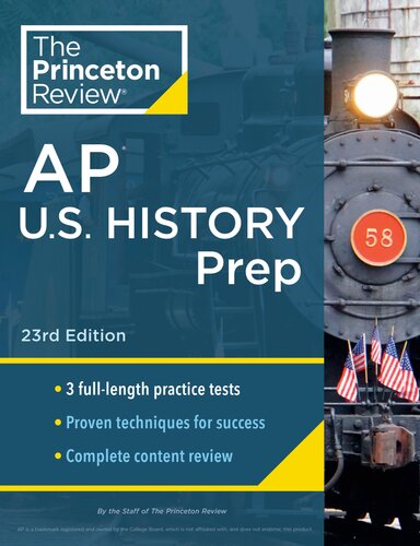 Princeton Review AP U.S. History Prep : 3 Practice Tests + Complete Content Review + Strategies & Techniques