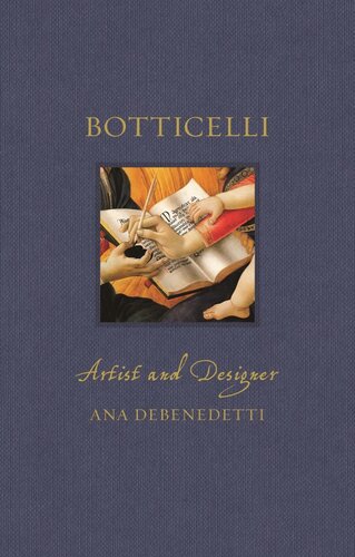 Botticelli: Artist and Designer (Renaissance Lives)