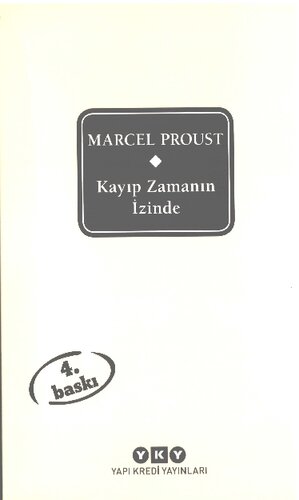 Kayıp Zamanın İzinde I