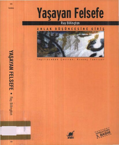 Yaşayan Felsefe: Ahlak Düşüncesine Giriş