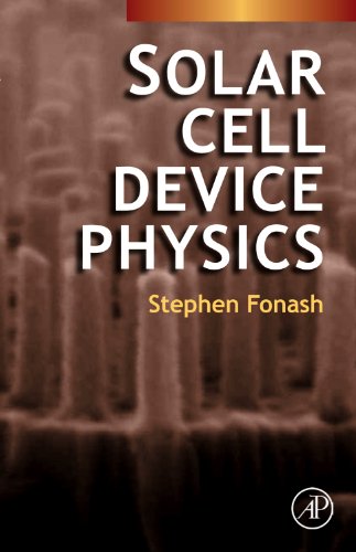 Solar Cell Device Physics, Second Edition