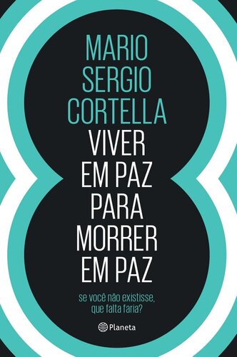 Viver em Paz para Morrer em Paz