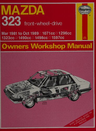 Haynes Mazda 323 (FWD) '81 to '89 Owners Workshop Manual