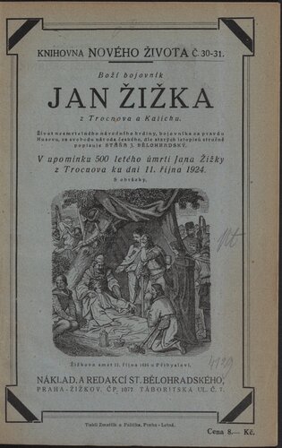 Boží bojovník Jan Žižka z Trocnova a Kalicha