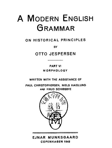 A Modern English Grammar on Historical Principles, Part VI: Morphology