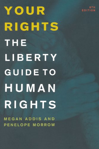 Your Rights: The Liberty Guide To Human Rights, 8th edition