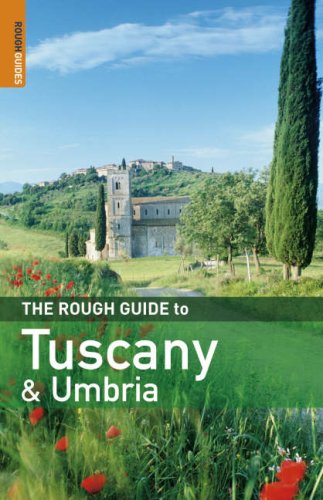 The Rough Guide to Tuscany & Umbria 6 (Rough Guide Travel Guides)