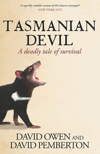Tasmanian Devil: A deadly tale of survival