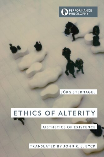 Ethics of Alterity: Aisthetics of Existence