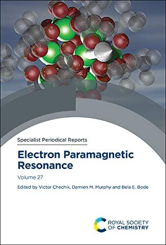 Electron Paramagnetic Resonance: Volume 27 (ISSN)