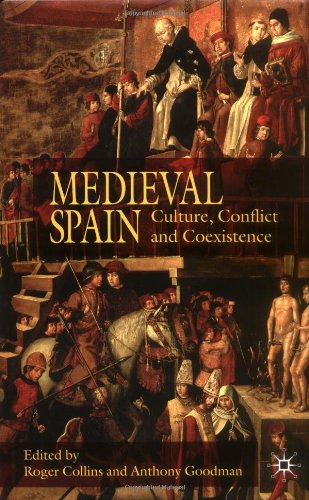 Medieval Spain: Culture, Conflict and Coexistence