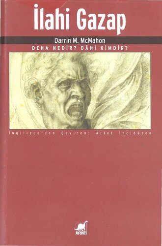 İlahi Gazap: Deha Nedir? Dahi Kimdir?