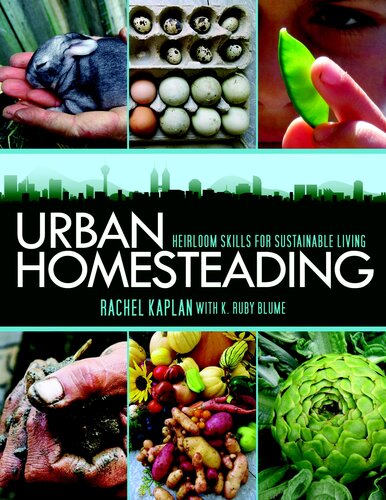 Urban Homesteading