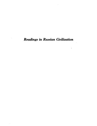 Readings in Russian civilization: Vol. 2: Imperial Russia, 1700-1917