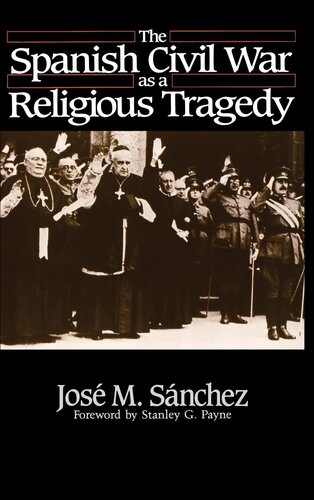 The Spanish Civil War As a Religious Tragedy