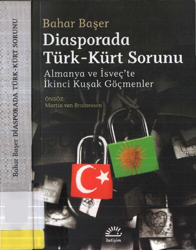 Diasporada Türk-Kürt Sorunu: Almanya ve İsveç'te İkinci Kuşak Göçmenler