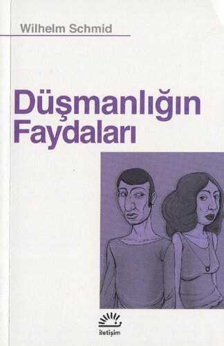 Düşmanlığın Faydaları