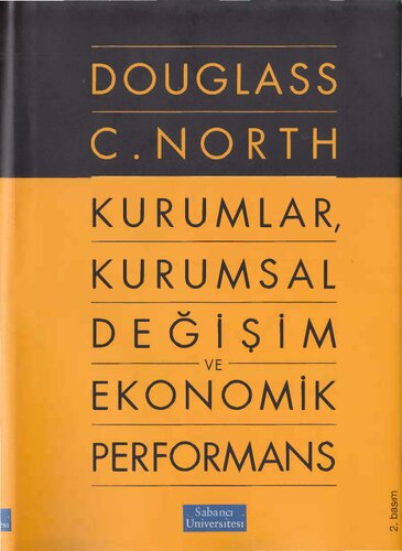 Kurumlar, Kurumsal Değişim ve Ekonomik Performans
