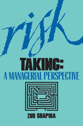 Risk Taking: A Managerial Perspective