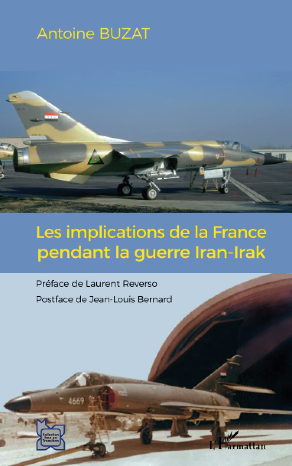 Les implications de la France pendant la guerre Iran-Irak