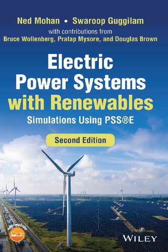 Electric Power Systems with Renewables: Simulations Using PSSE