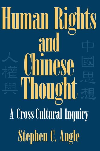 Human Rights in Chinese Thought: A Cross-Cultural Inquiry (Cambridge Modern China Series)