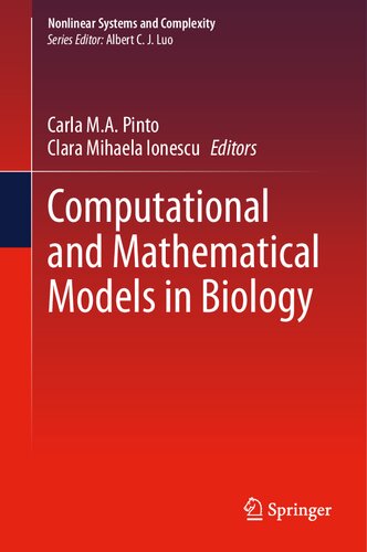 Computational and Mathematical Models in Biology (Nonlinear Systems and Complexity, 38)