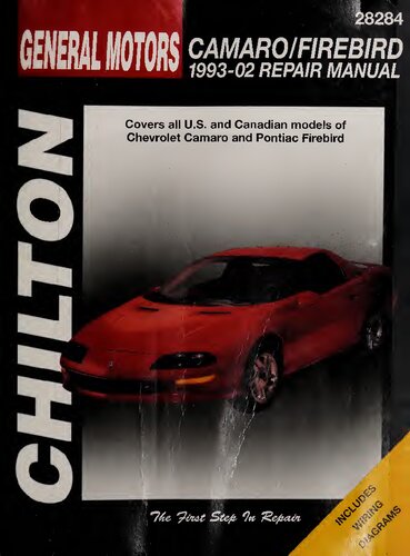 Chilton's General Motors Camaro/Firebird 1993-02 Repair Manual