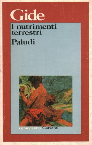I nutrimenti terrestri. Paludi