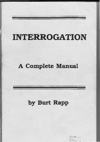 Interrogation: A Complete Manual