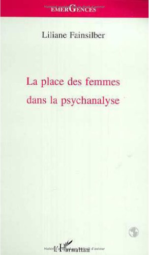 La place des femmes dans la psychanalyse