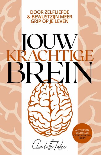 Jouw krachtige brein