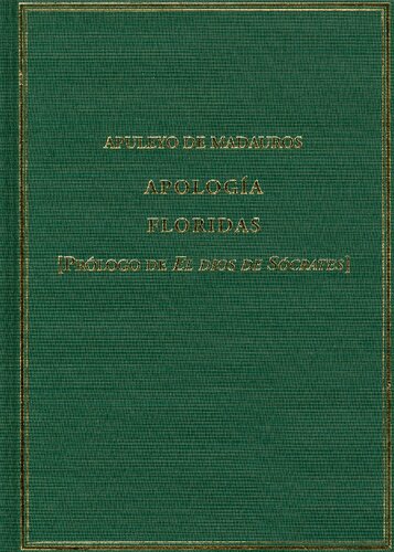 Apología o discurso sobre la magia en defensa propia; Floridas